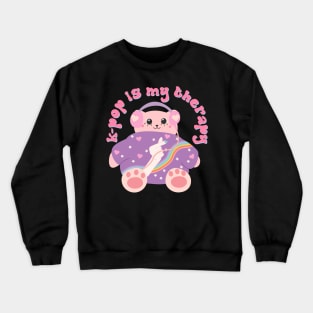 K-pop is my therapy Crewneck Sweatshirt